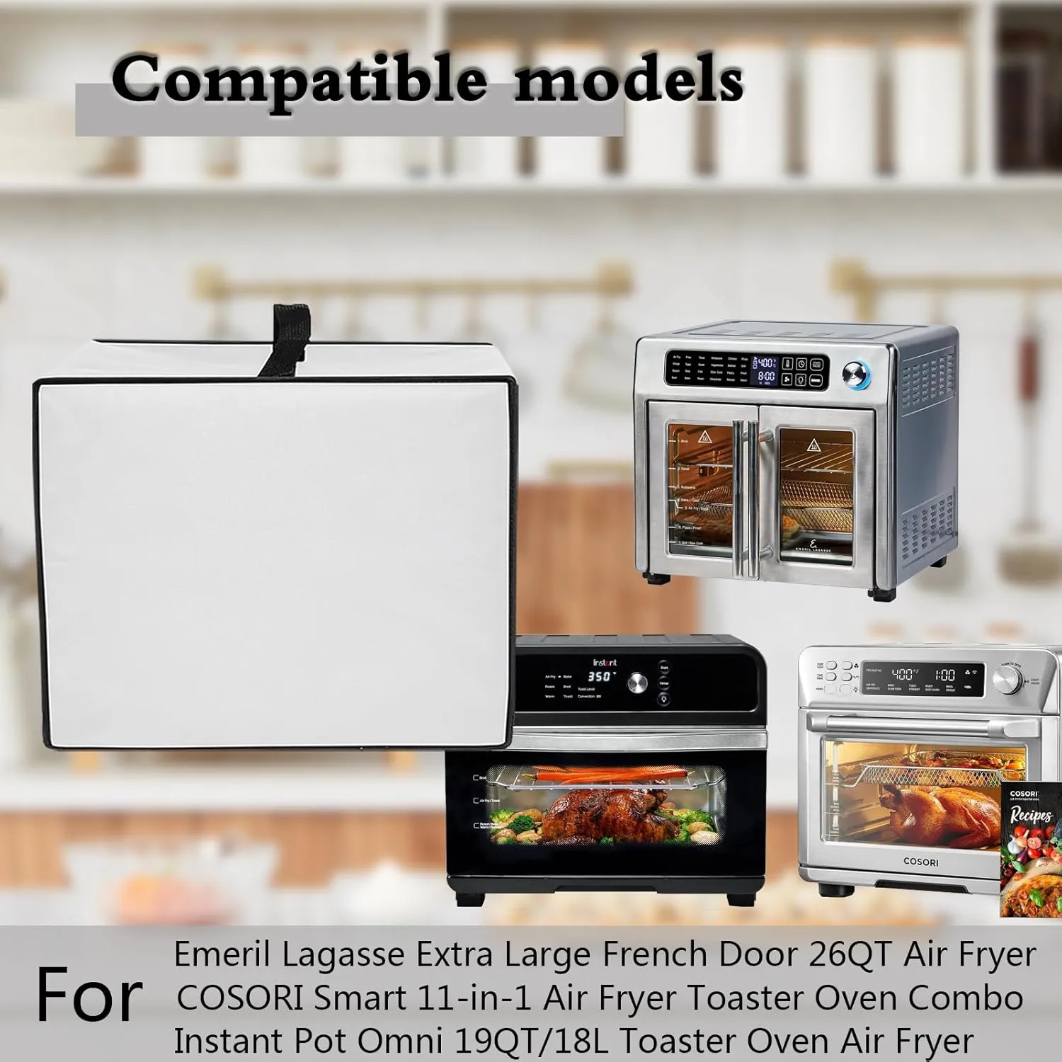 Air Fryer Oven Cover Heavy Duty Heat-resistant Waterproof Dust Protective Oven Cover Case for Emeril Lagasse 26 QT Extra Large Air Fryer/Instant Omni 19QT/Smart Air Fryer Toaster Oven