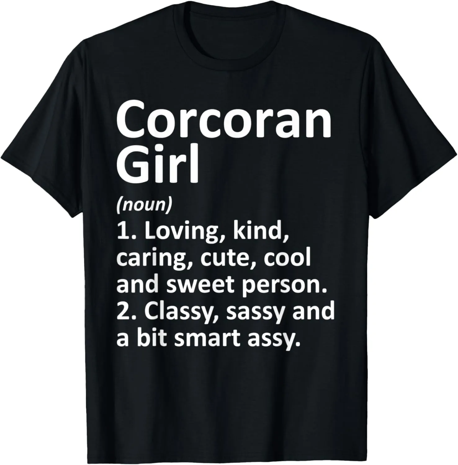 CORCORAN GIRL MN MINNESOTA Funny City Home Roots Gift T-Shirt