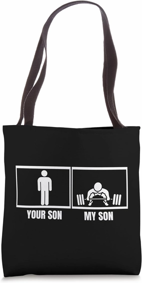 Deadlift Your Son My Son Funny Weightlifting Tote Bag
