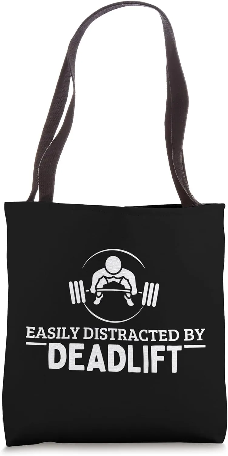 Easily Distracted By Deadlift Funny Weightlifting Tote Bag
