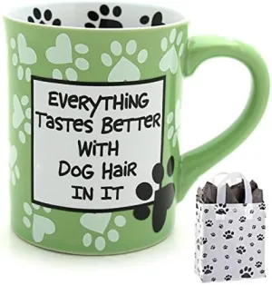 Everything Taste Better with Dog Hair In It 1-16oz Coffee Mug & 1 Bag Bundle SetL8