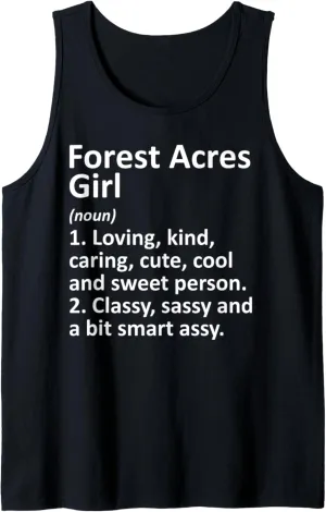 FOREST ACRES GIRL SC SOUTH CAROLINA Funny City Home Gift Tank Top