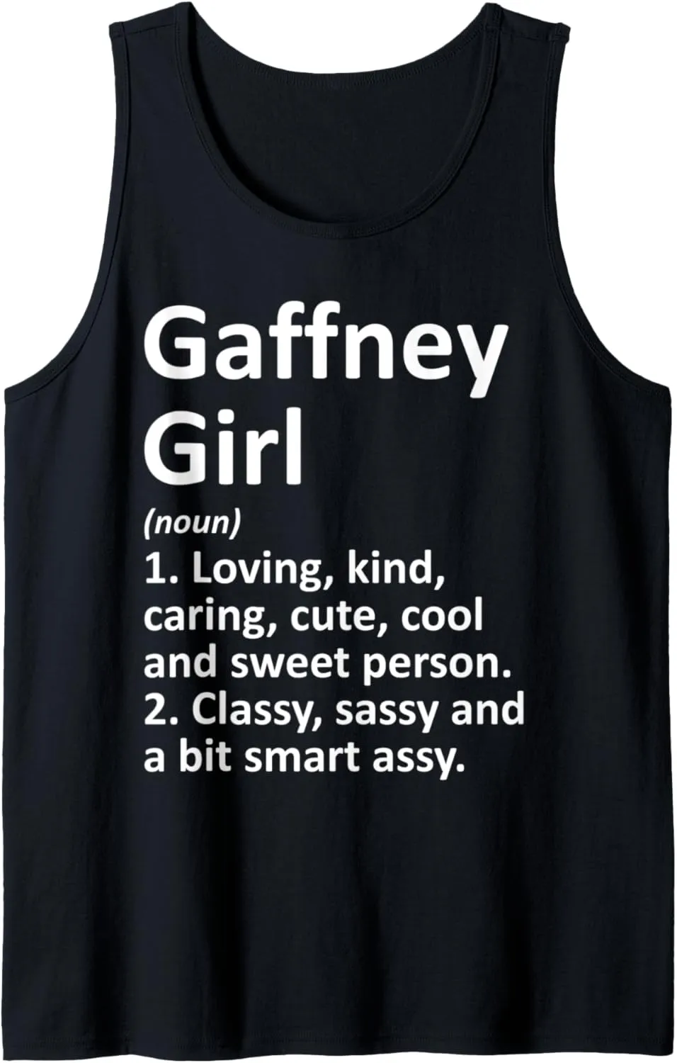 GAFFNEY GIRL SC SOUTH CAROLINA Funny City Home Roots Gift Tank Top