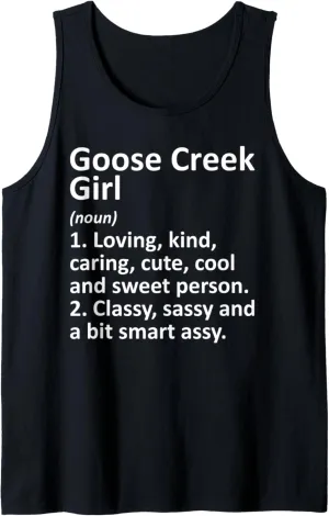 GOOSE CREEK GIRL SC SOUTH CAROLINA Funny City Home Gift Tank Top