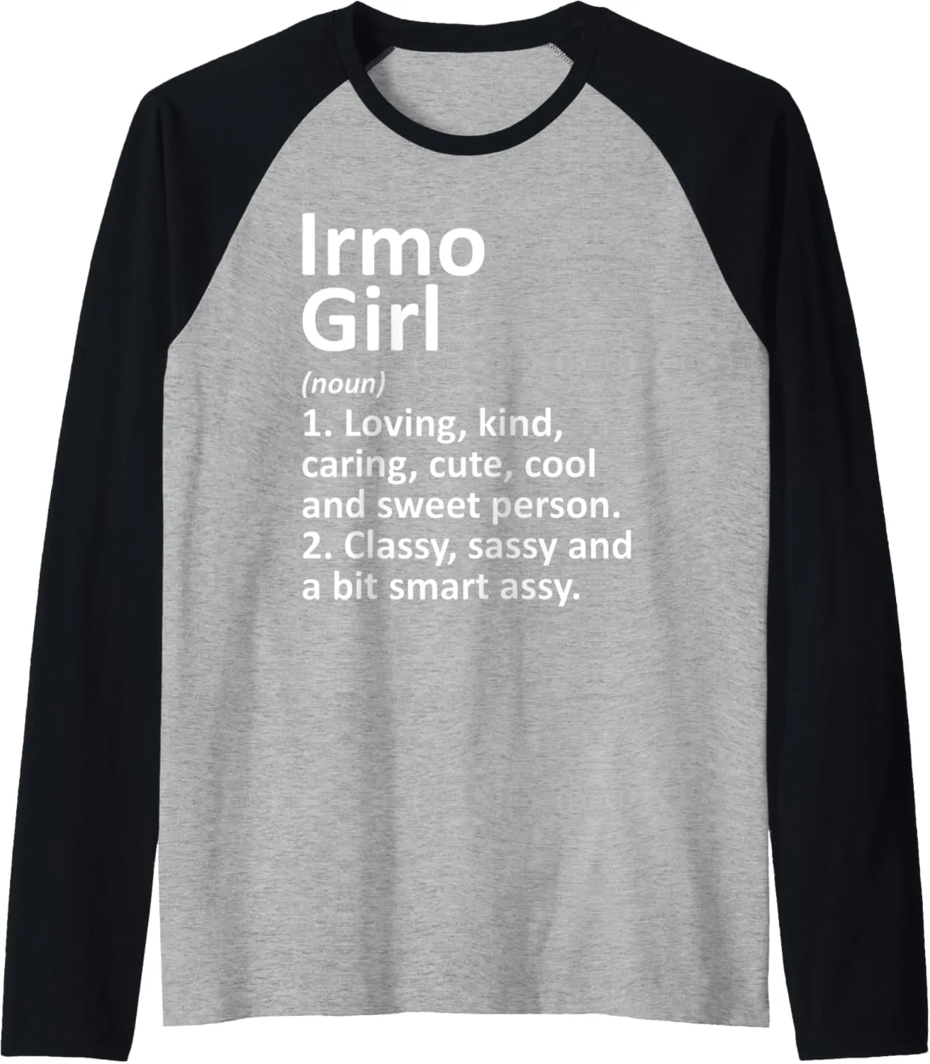 IRMO GIRL SC SOUTH CAROLINA Funny City Home Roots Gift Raglan Baseball Tee