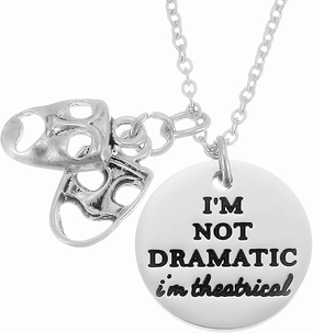 Kivosliviz Musical Theater Gifts For Women Theatre Jewelry I'M Not Dramatic Thespian Drama Necklace
