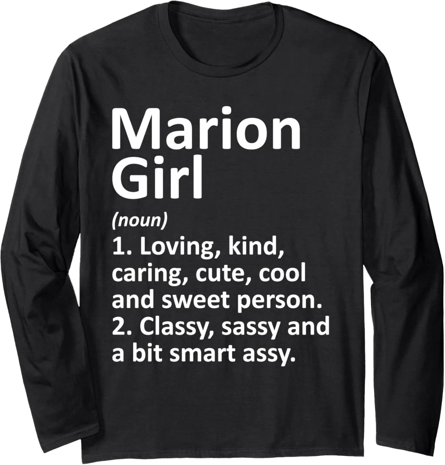 MARION GIRL SC SOUTH CAROLINA Funny City Home Roots Gift Long Sleeve T-Shirt