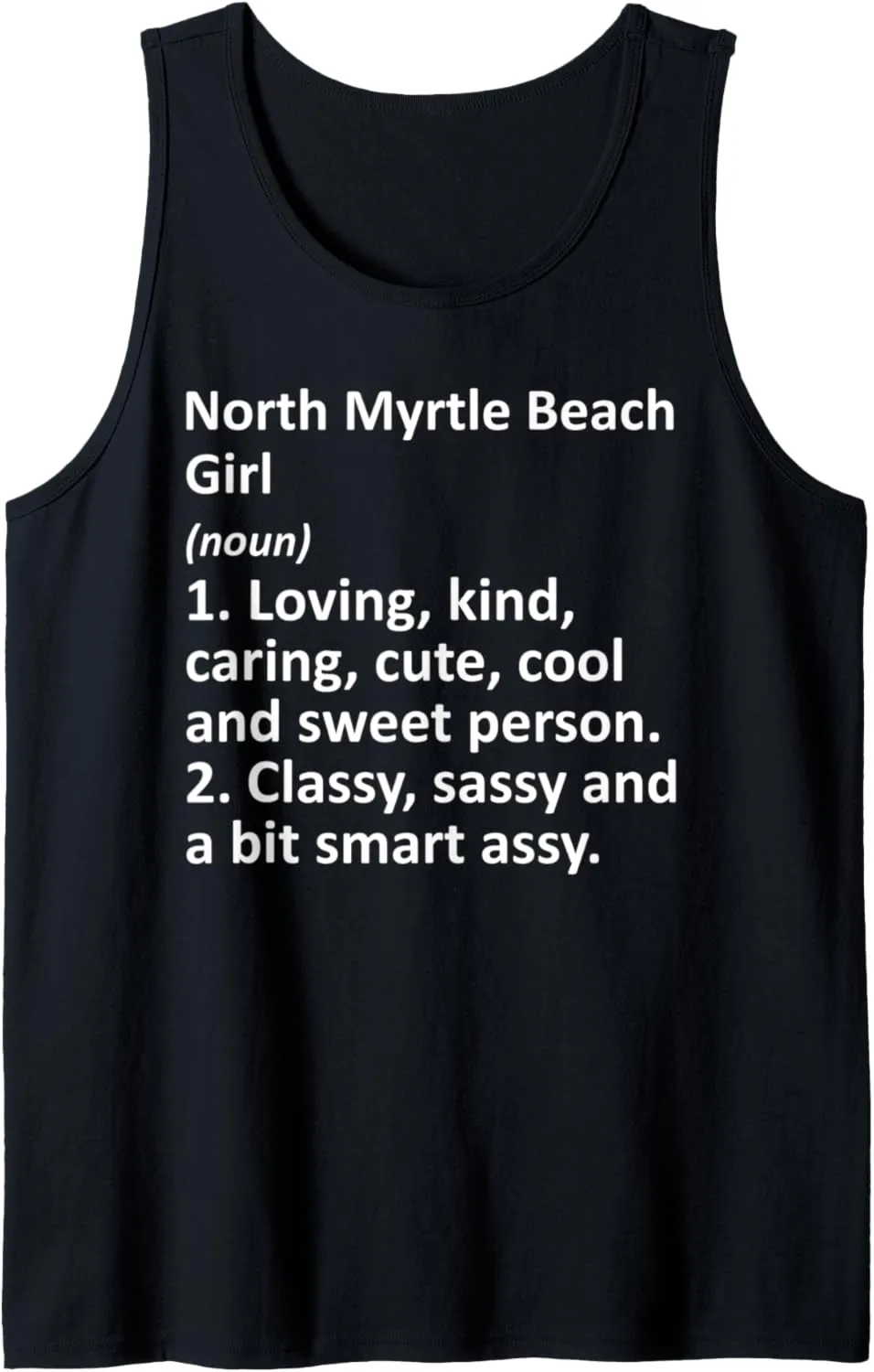 NORTH MYRTLE BEACH GIRL SC SOUTH CAROLINA Funny City Gift Tank Top