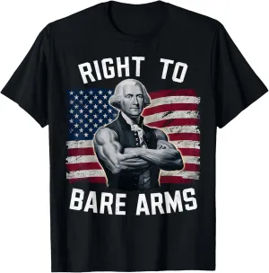 Right To Bare Arms Us Flag 4th Of July Funny Gym Workout T-Shirt