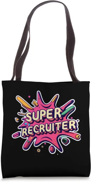 Super Recruiter Pop Art Colorful Design for Recruiting Pro Tote Bag