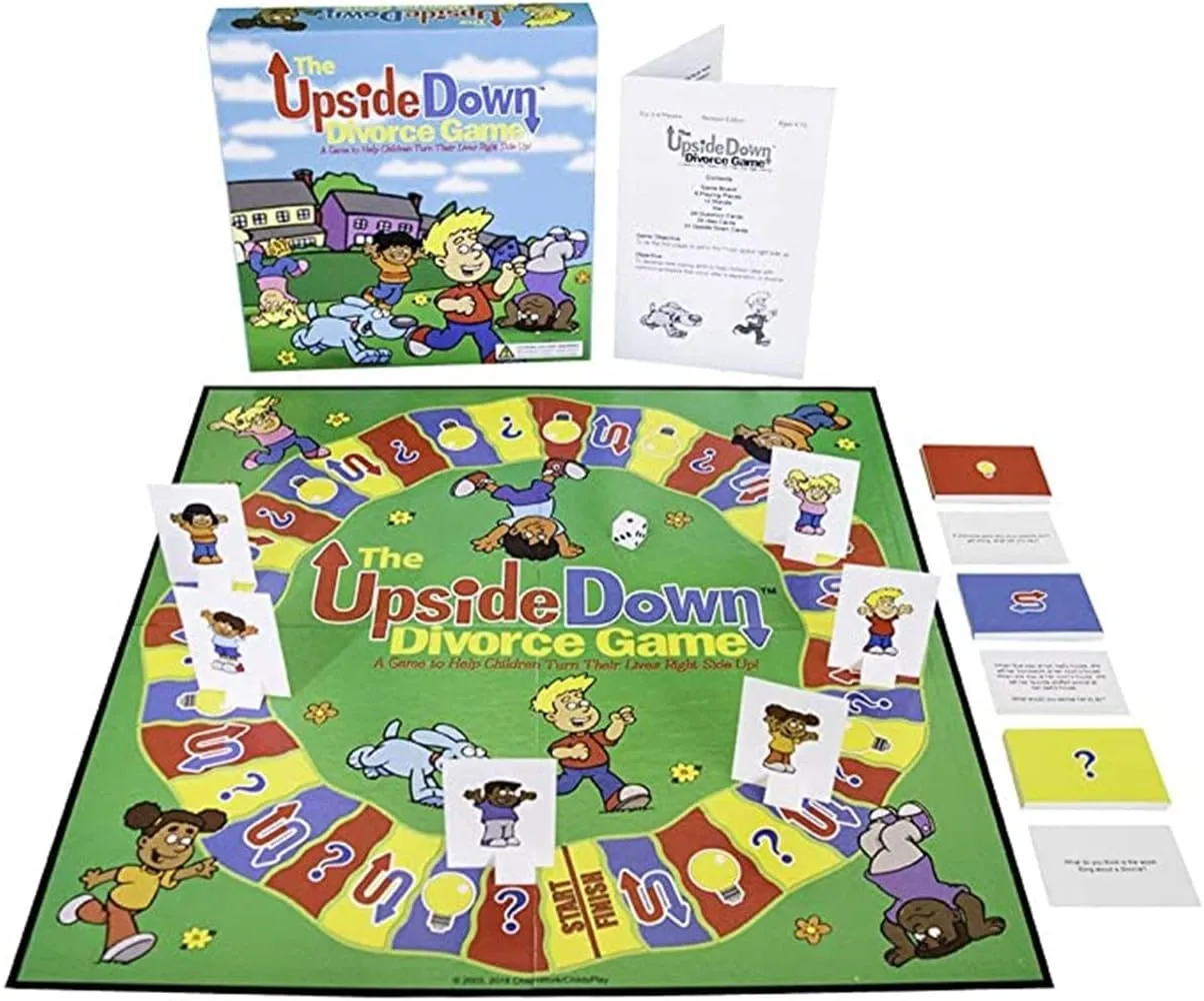The Upside Down Divorce Game: A Game to Help Children Turn Their Lives Right Side Up